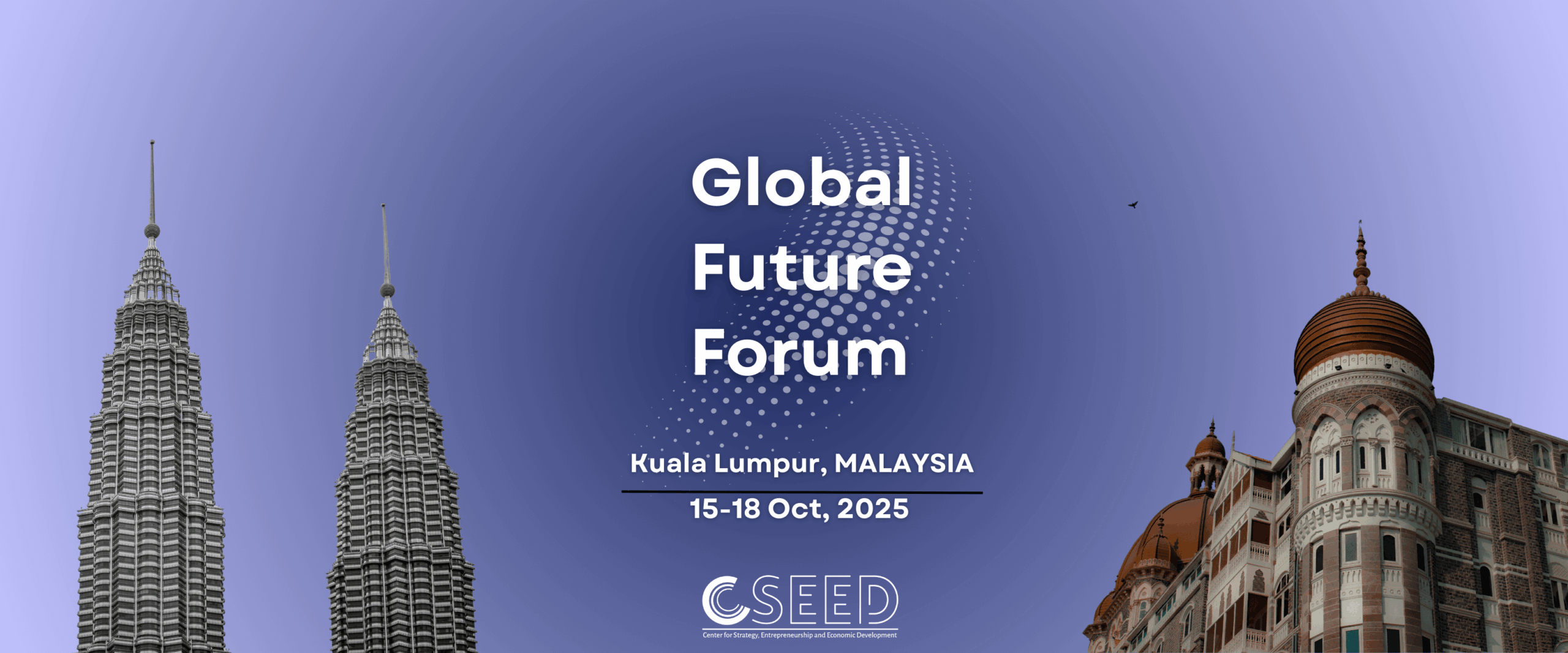 Global Future Forum 2025 in Malaysia (Fully Funded)