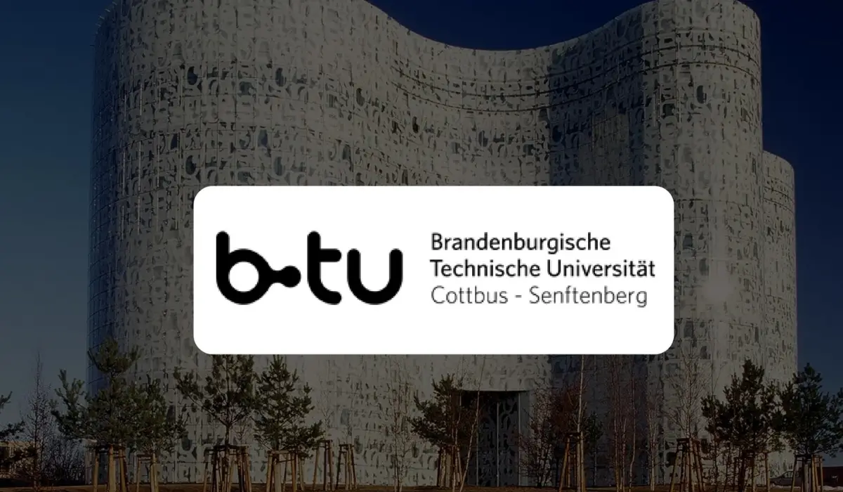 BTU Cottbus-Senftenberg Scholarships 2025 in Germany (Fully Funded)