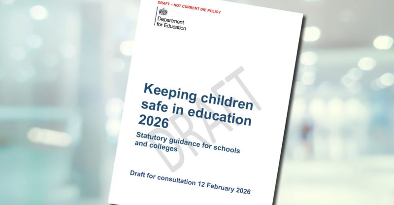 KCSIE 2026: Key points schools must be aware of